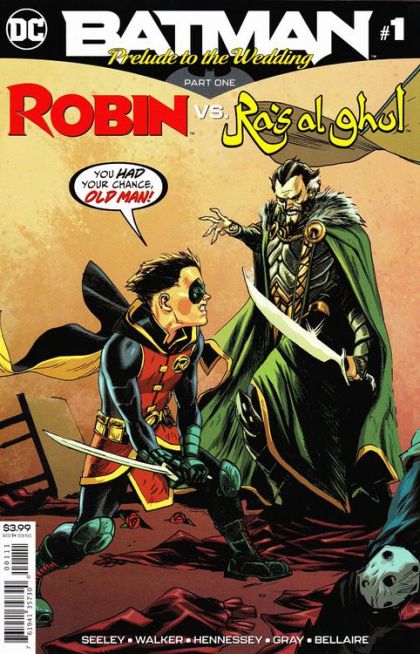 Batman: Prelude To The Wedding Batman: Prelude to the Wedding, Part 2: For Richer or for Poorer |  Issue#2 | Year:2018 | Series:  | Pub: DC Comics | Robin vs. Ras Al Ghul