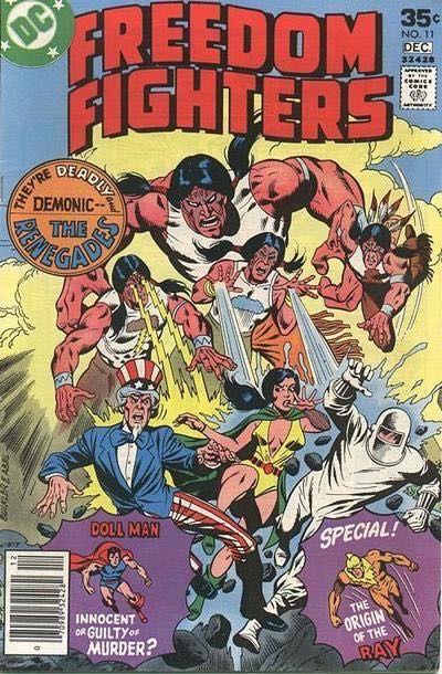 Freedom Fighters, Vol. 1 Divided We...Die |  Issue#11 | Year:1977 | Series: JSA | Pub: DC Comics |