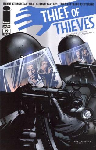 Thief of Thieves When Triggers Get Pulled |  Issue#12 | Year:2013 | Series: Thief of Thieves | Pub: Image Comics |