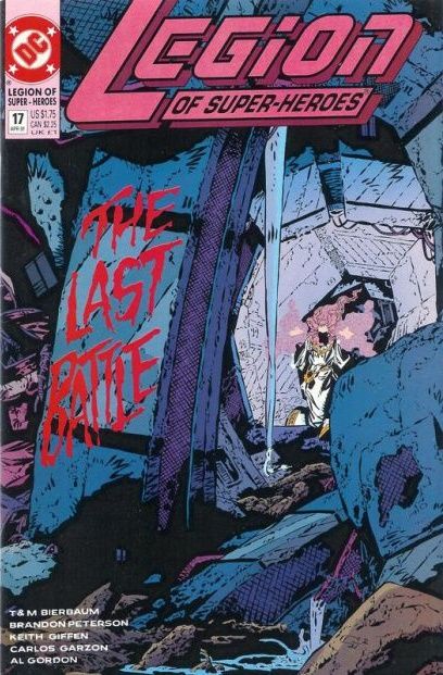 Legion of Super-Heroes, Vol. 4 The Last Battle |  Issue#17 | Year:1991 | Series: Legion of Super-Heroes | Pub: DC Comics |