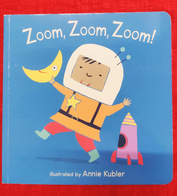 Zoom, Zoom, Zoom! | One Line Story  Book | For 0-2 Years Old | Board Book | SKU: 2405_101_A102