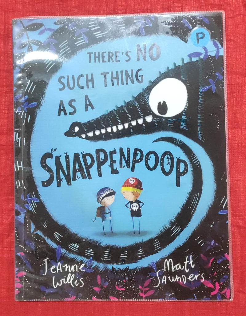 There's No Such Thing as a Snappenpoop | Story Book with Big Pictures and Little Text | For 3-5 Years Old | Paperback | SKU: 2405_101_A102