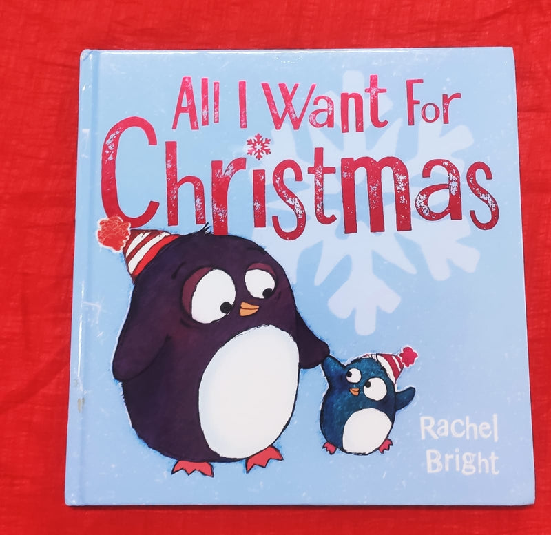 All I Want For Christmas | Story Book with Big Pictures and Little Text | For 3-5 Years Old | Hardcover | SKU: 2405_101_A102