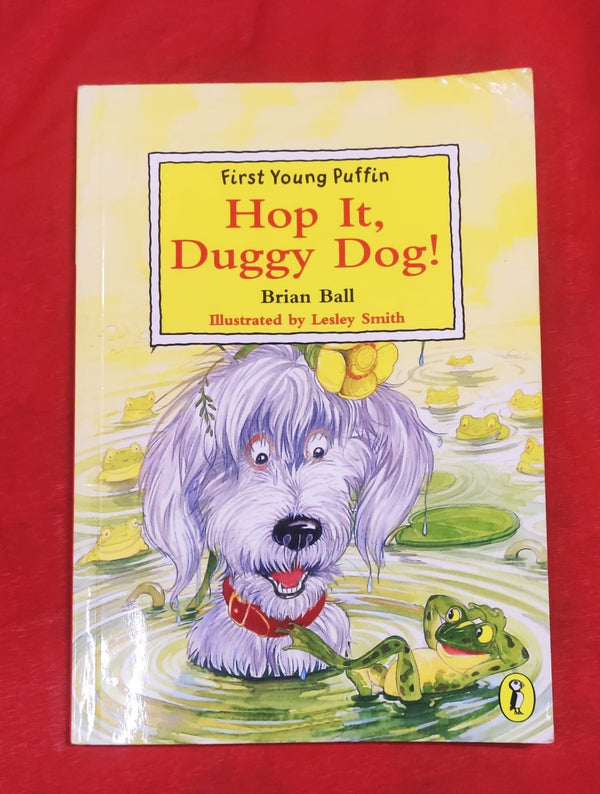 hop it duggy dog | Story Book with Big Pictures and Little Text | For 3-5 Years Old | Paperback | SKU: 2405_101_A107