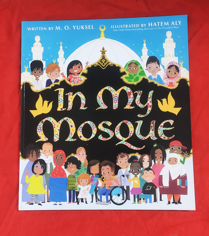 In My Mosque | Story Book | For 6-8 Years Old | Paperback | SKU: 2405_101_A108