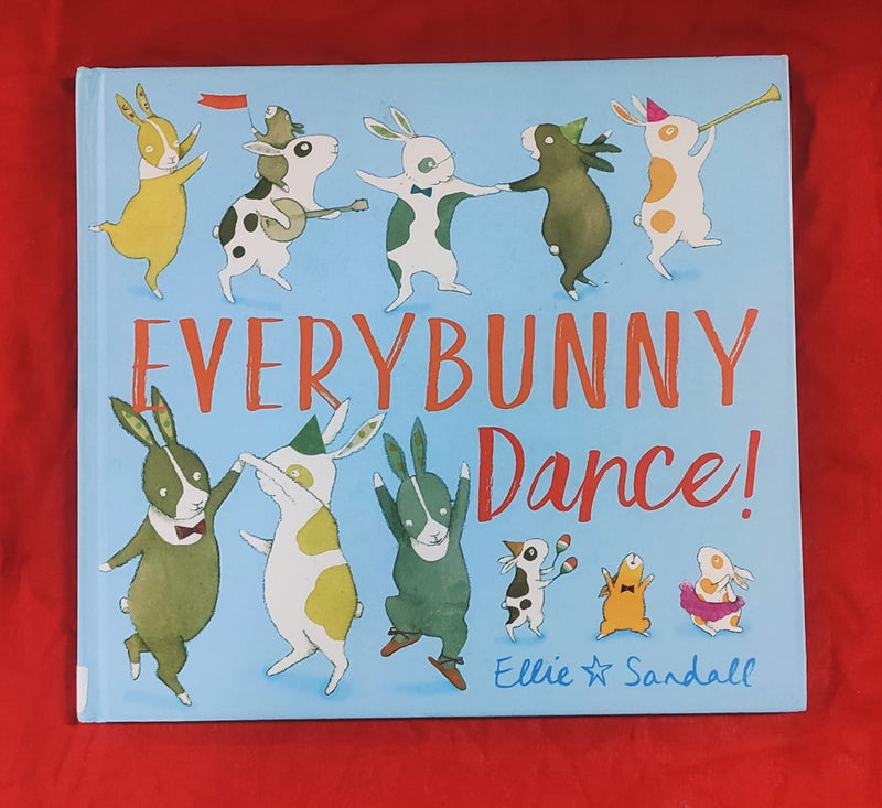 Everybunny Dance | Picture Story Book | For 3-5 Years Old | Hardcover | SKU: 2405_101_A108