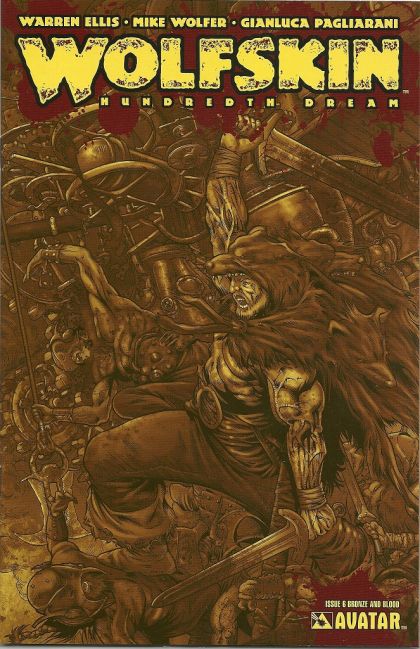 Wolfskin: Hundredth Dream  |  Issue#6D | Year:2010 | Series:  | Pub: Avatar Press