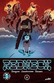 Redneck Deep in the Heart, Chapter 4 |  Issue#4A | Year:2017 | Series:  | Pub: Image Comics |