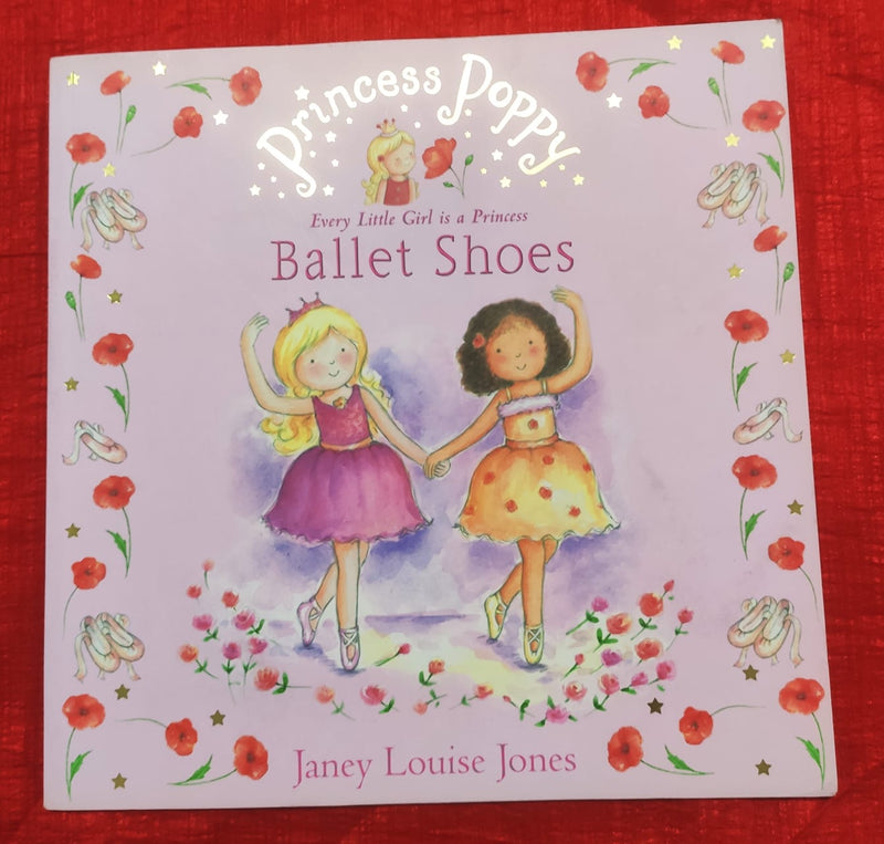 Princess Poppy: Ballet Shoes | Story Book with Big Pictures and Little Text | For 3-5 Years Old | Paperback | SKU: 2405_101_A102