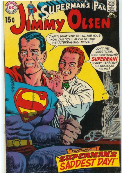 Superman's Pal Jimmy Olsen Superman's Saddest Day |  Issue