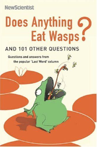 Does Anything Eat Wasps?: And 101 Other Questions by New Scientist | Pub:Profile Books | Condition:Good | Cover:Paperback