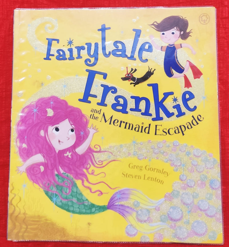 Fairytale Frankie and the Mermaid Escape | Story Book with Big Pictures and Little Text | For 3-5 Years Old | Paperback | SKU: 2405_101_A102