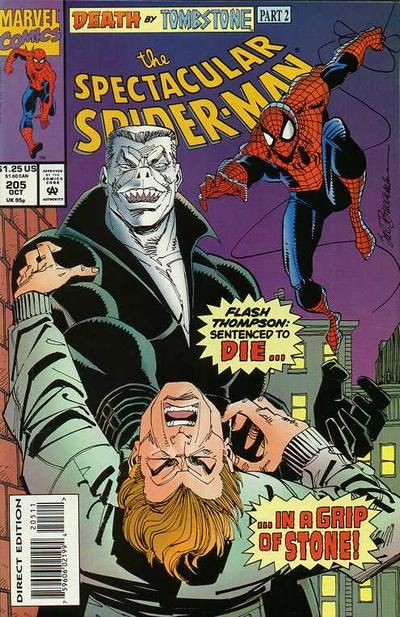 The Spectacular Spider-Man, Vol. 1 Death by Tombstone, Part 2: Search And Destroy; Taps, Part 1 |  Issue#205A | Year:1993 | Series: Spider-Man | Pub: Marvel Comics | Direct Edition