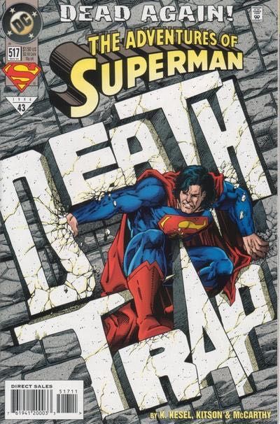 The Adventures of Superman Dead Again, Death-Trap |  Issue#517A | Year:1994 | Series: Superman | Pub: DC Comics | Direct Edition