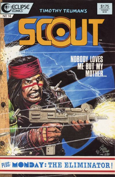 Scout Nobody Loves Me but My Mother; The Gold of Nam |  Issue#14 | Year:1986 | Series:  | Pub: Eclipse Comics |