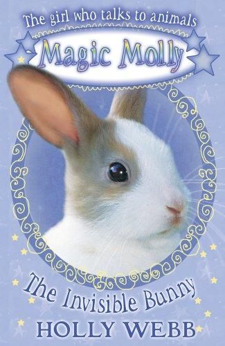 The Invisible Bunny by Holly Webb | Pub:Scholastic | Condition:Good | Cover:Paperback