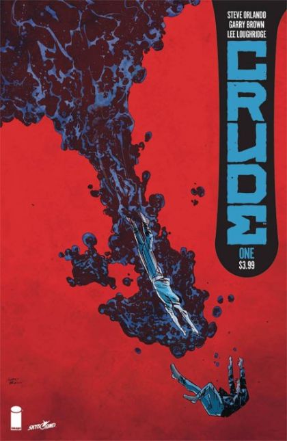 Crude  |  Issue#1A | Year:2018 | Series:  | Pub: Image Comics |