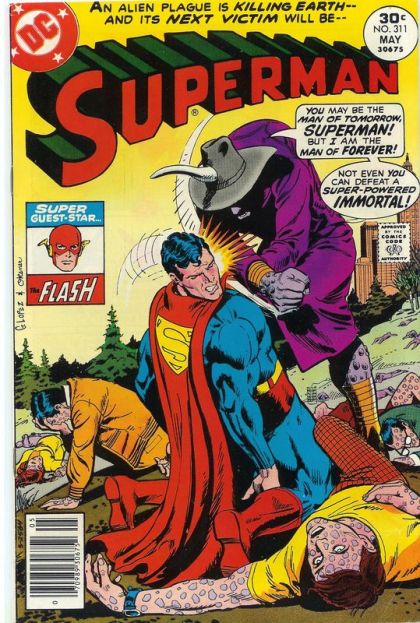 Superman, Vol. 1 Plague Of The Antibiotic Man |  Issue#311 | Year:1977 | Series: Superman | Pub: DC Comics |