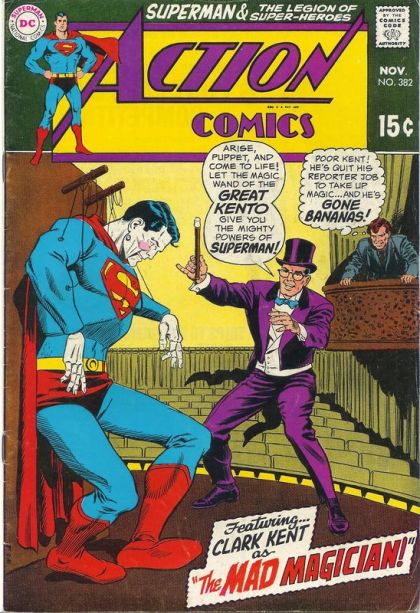 Action Comics, Vol. 1 Clark Kent, Magician! / Kill A Friend To Save A World! |  Issue#382 | Year:1969 | Series:  | Pub: DC Comics |