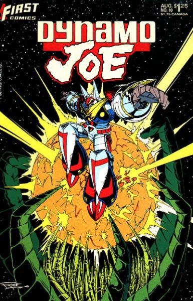 Dynamo Joe One Of Our Planets Is Missing |  Issue#10 | Year:1987 | Series:  | Pub: First Comics |