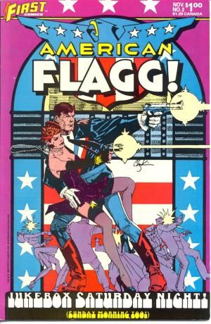 American Flagg!, Vol. 1 Hard Time, Part 2 - Sunday Morning, Too! |  Issue#2 | Year:1983 | Series:  | Pub: First Comics |