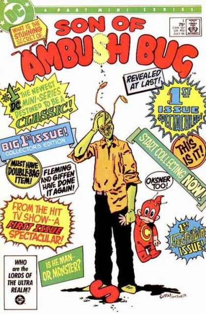 Son of Ambush Bug How Come You Do Me Like You Do Do Do? |  Issue#1A | Year:1986 | Series:  | Pub: DC Comics | Direct Edition