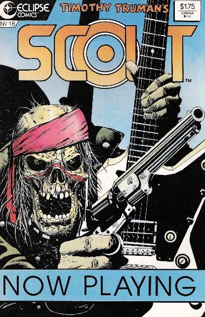 Scout Blues Hit Big Town; If I Don't Be There By Morning |  Issue#18 | Year:1987 | Series:  | Pub: Eclipse Comics |