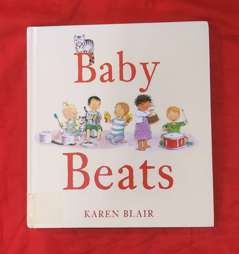 Baby Beats | Story Book with Big Pictures and Little Text | For 3-5 Years Old | Hardcover | SKU: 2405_101_A109