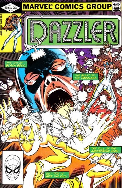 Dazzler, Vol. 1 Creel...and Inhuman Treatment! |  Issue#19A | Year:1982 | Series: Dazzler | Pub: Marvel Comics | Direct Edition