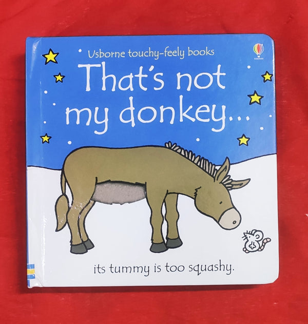 Tht not my donkey | One Line Story  Book | For 0-2 Years Old | Board Book | SKU: 2405_101_A107