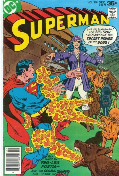 Superman, Vol. 1 The Wreck Of The Cosmic Hound |  Issue#318 | Year:1977 | Series: Superman | Pub: DC Comics |