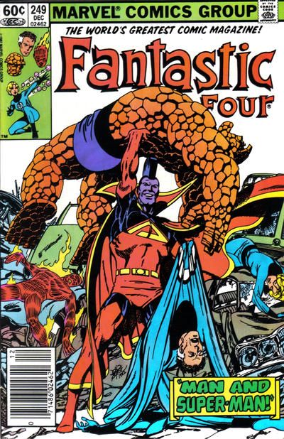 Fantastic Four, Vol. 1 Man and Super-Man! |  Issue#249B | Year:1982 | Series: Fantastic Four | Pub: Marvel Comics | Newsstand Edition