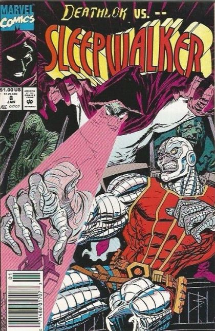 Sleepwalker Night Of The Living Deathlok |  Issue#8B | Year:1992 | Series:  | Pub: Marvel Comics | Newsstand Edition