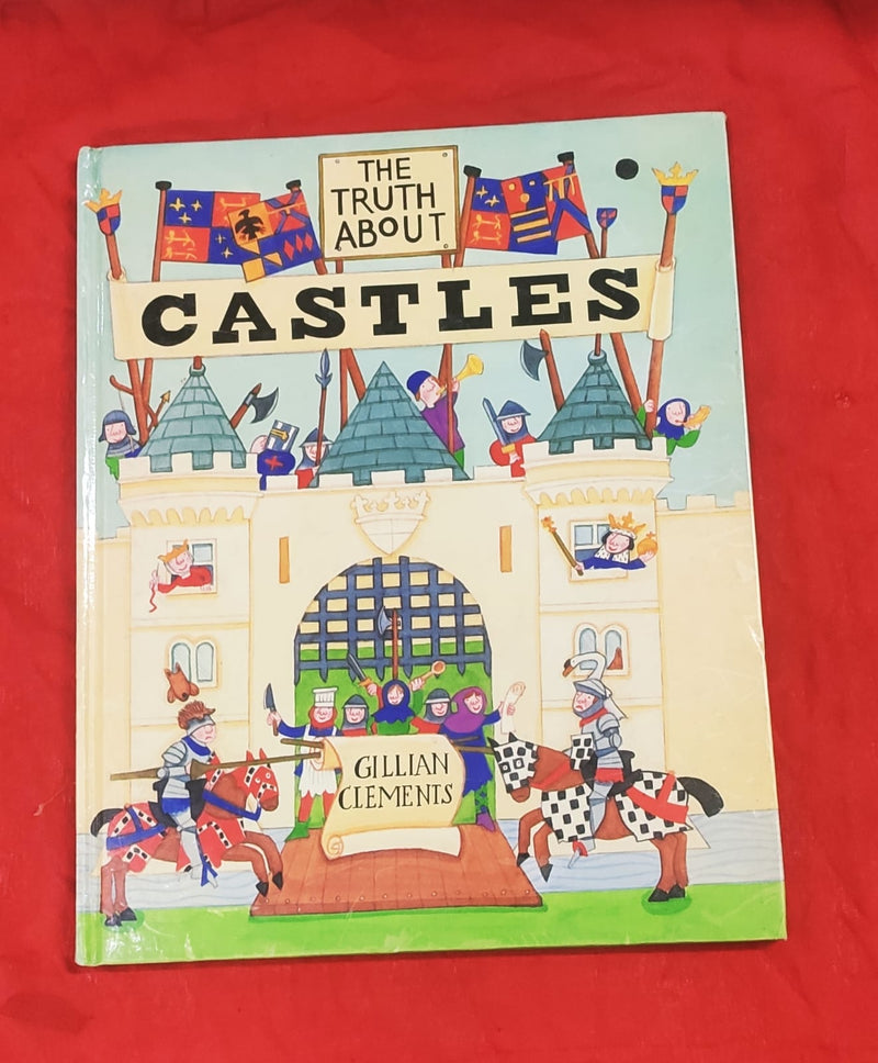 The Truth About Castles | Story Book | For 6-8 Years Old | Hardcover | SKU: 2405_101_A107