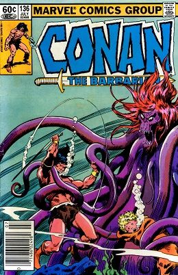 Conan the Barbarian, Vol. 1 The River Of Death |  Issue#136B | Year:1982 | Series: Conan | Pub: Marvel Comics | Newsstand Edition