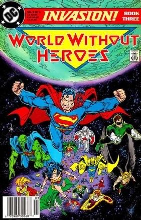 Invasion Invasion - World Without Heroes |  Issue#3B | Year:1989 | Series: Invasion! | Pub: DC Comics | Newsstand Edition