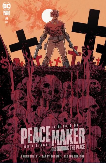 Peacemaker: Disturbing The Peace  |  Issue#1B | Year:2022 | Series:  | Pub: DC Comics |