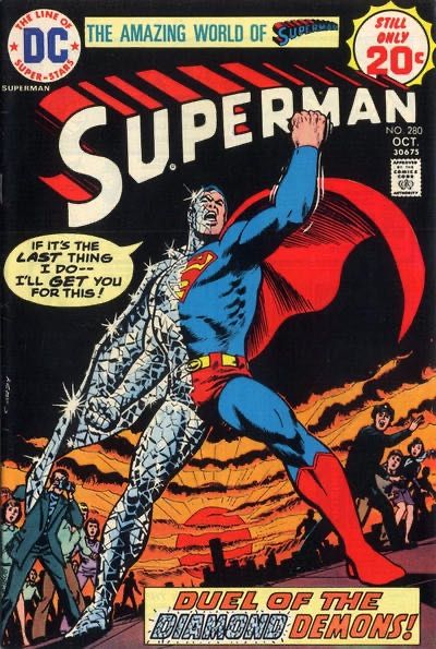 Superman, Vol. 1 Duel Of The Diamond Demons!; The Last Headline! |  Issue#280 | Year:1974 | Series: Superman | Pub: DC Comics |