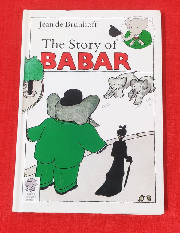 The Story of Babar | Picture Story Book | For 3-5 Years Old | Hardcover | SKU: 2405_101_A103