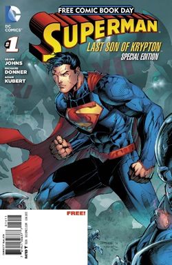 Free Comic Book Day 2013 (Superman: Last Son of Krypton)  |  Issue#1A | Year:2013 | Series:  | Pub: DC Comics | Standard