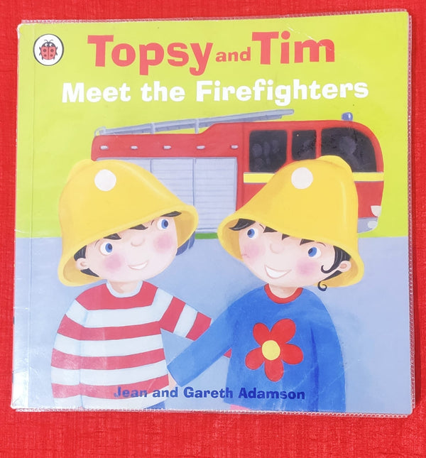 Topsy and Tim Meet the Firefighters | Story Book with Big Pictures and Little Text | For 3-5 Years Old | Paperback | SKU: 2405_101_A104