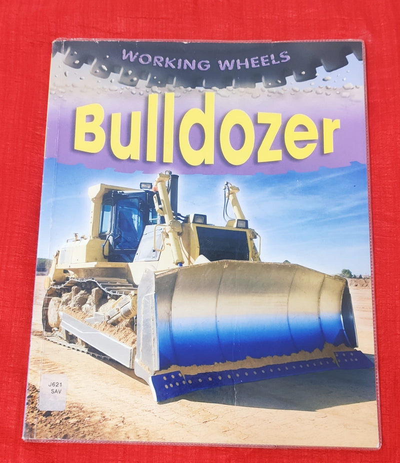 Bulldozer | Educational Non Fiction Book | For 6-8 Years Old | Paperback | SKU: 2405_101_A104