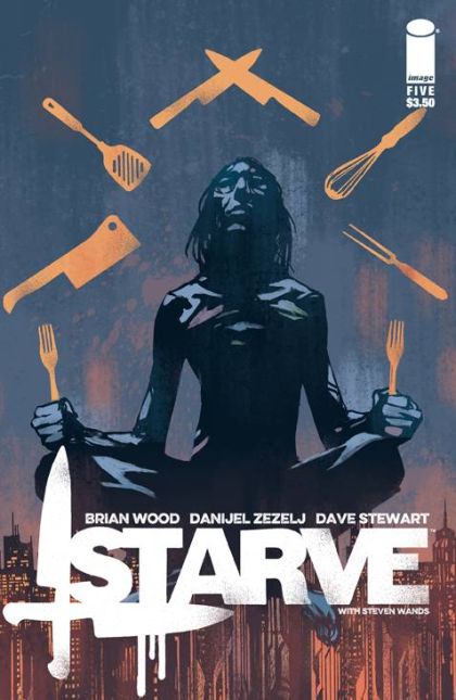 Starve Blood & Sausages, Chapter 5: &quot;Blood & Sausages, Part 2&quot; |  Issue#5 | Year:2015 | Series:  | Pub: Image Comics |