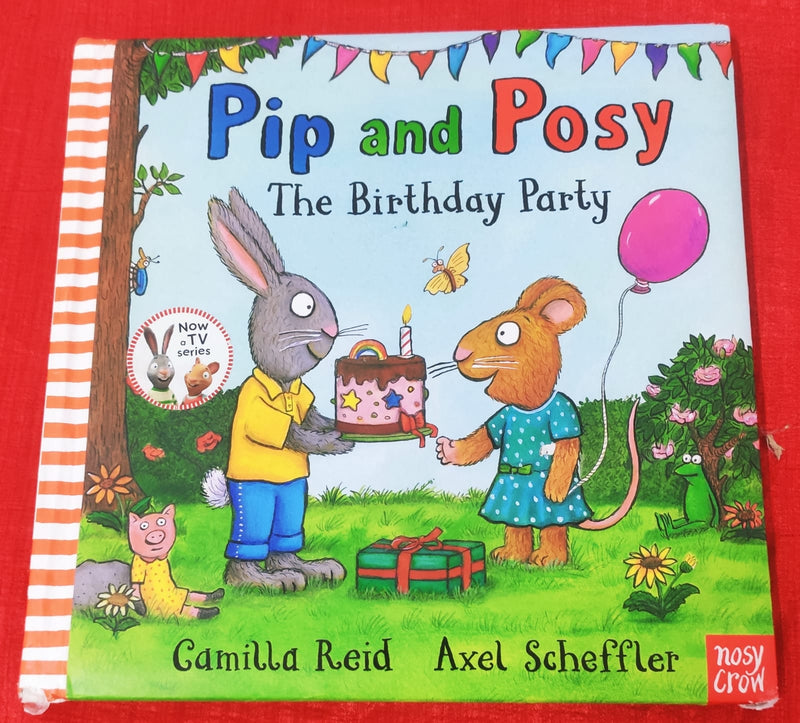 Pip and Posy: The Birthday Party | Story Book with Big Pictures and Little Text | For 3-5 Years Old | Hardcover | SKU: 2405_101_A104