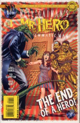 Neil Gaiman's Mr. Hero: The Newmatic Man, Vol. 2 The Big Crossover, Chapter 10 |  Issue#1 | Year:1996 | Series:  | Pub: Big Entertainment |