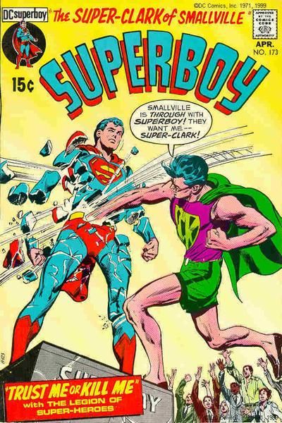 Superboy, Vol. 1 The Super-Clark of Smallville; Trust Me Or Kill Me |  Issue#173 | Year:1971 | Series: Superboy | Pub: DC Comics |