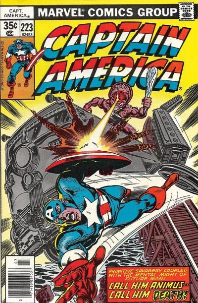 Captain America, Vol. 1 Call Me Animus, Captain America! |  Issue#223A | Year:1978 | Series: Captain America | Pub: Marvel Comics | Regular Edition