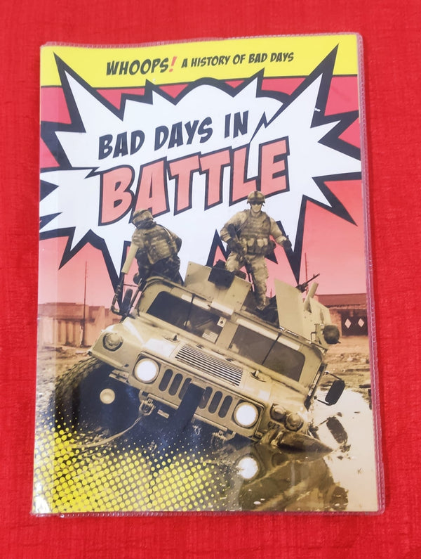 Bad Days In Battle | Educational Non Fiction Book | For 6-8 Years Old | Paperback | SKU: 2405_101_A104