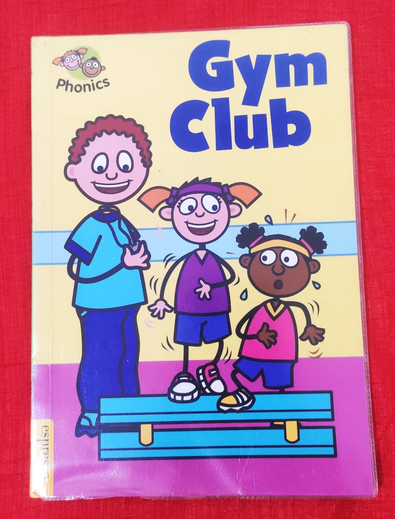 Gym Club | Story Book with Big Pictures and Little Text | For 3-5 Years Old | Paperback | SKU: 2405_101_A104