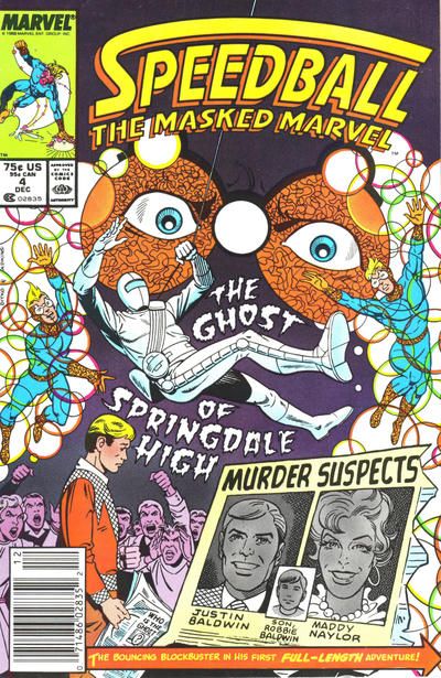 Speedball The Masked Marvel The Ghost of Springdale High |  Issue#4B | Year:1988 | Series:  | Pub: Marvel Comics | Newsstand Edition